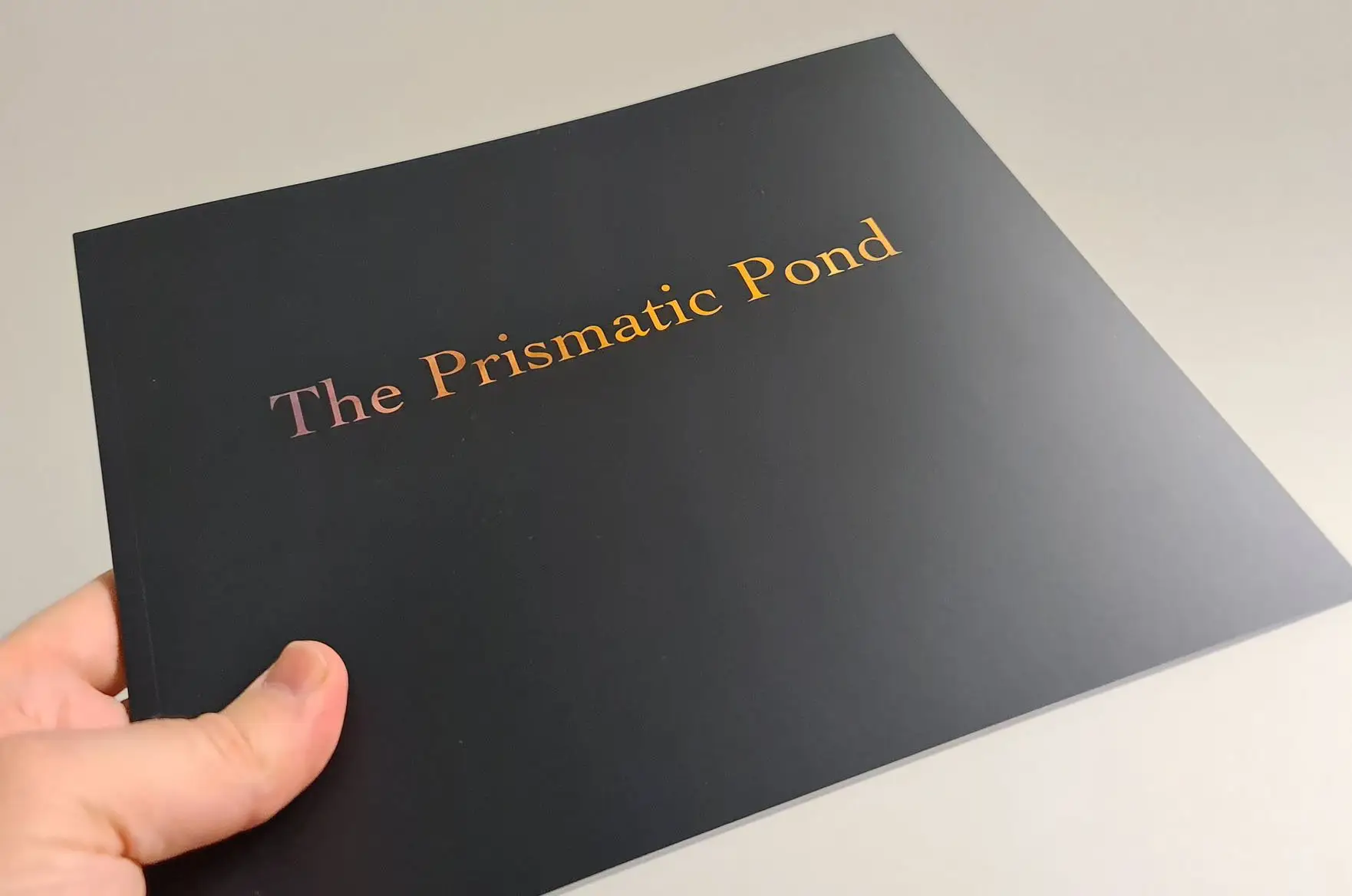 The Prismatic Pond
